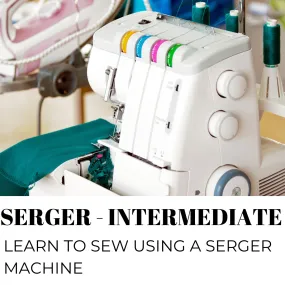 Serger for Intermediates